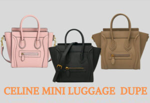 The-Best-Celine-Mini-Luggage-Bag-Dupes-On-Baginc-AmazingDupes.com