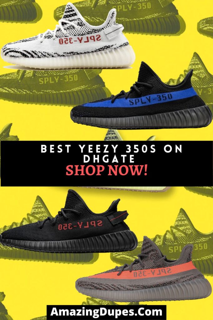 Why spend a fortune on Yeezy 350s when you can find high-quality replicas on DHgate? Get the look for less